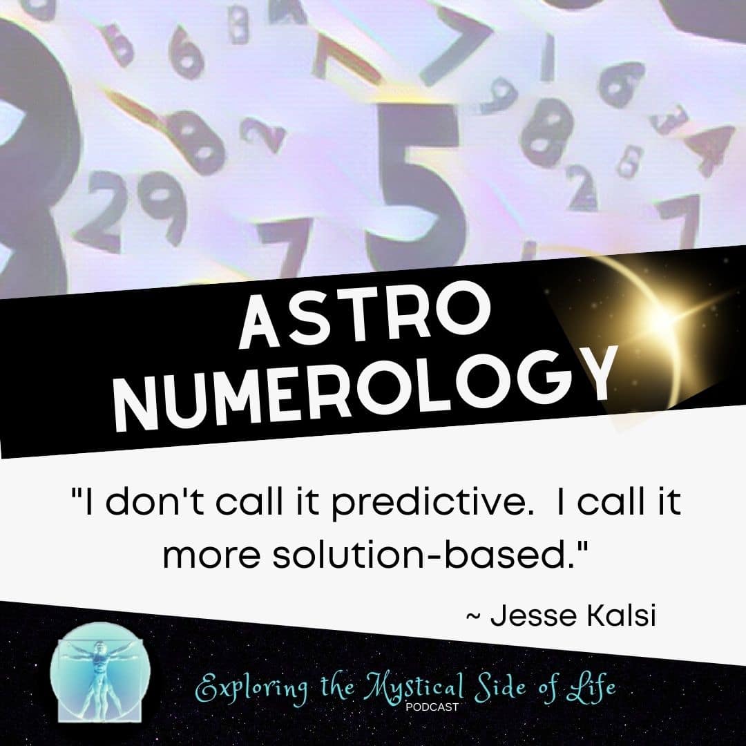 1 Astro Numerology Finding the Magic in Your Numbers Episdoe 168 "I don't call it predictive...."
